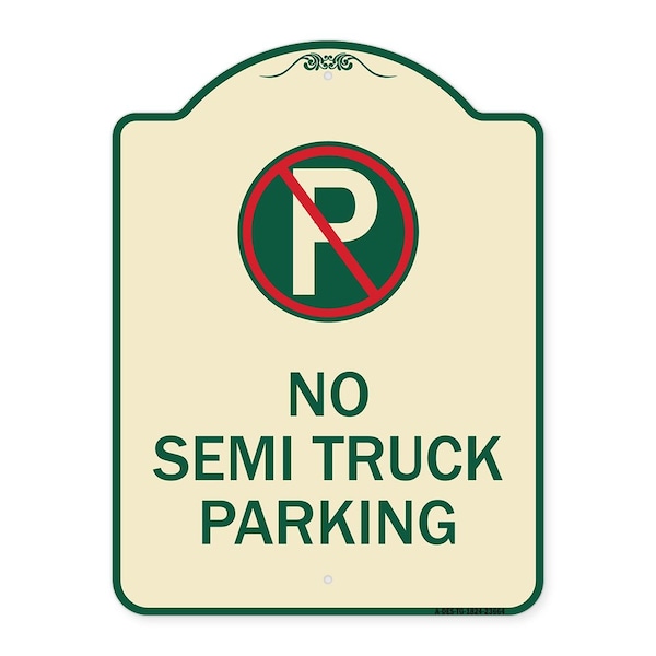 No Parking No Semi Truck Parking W/ Heavy-Gauge Aluminum Sign, 24" x 18", TG-1824-23664